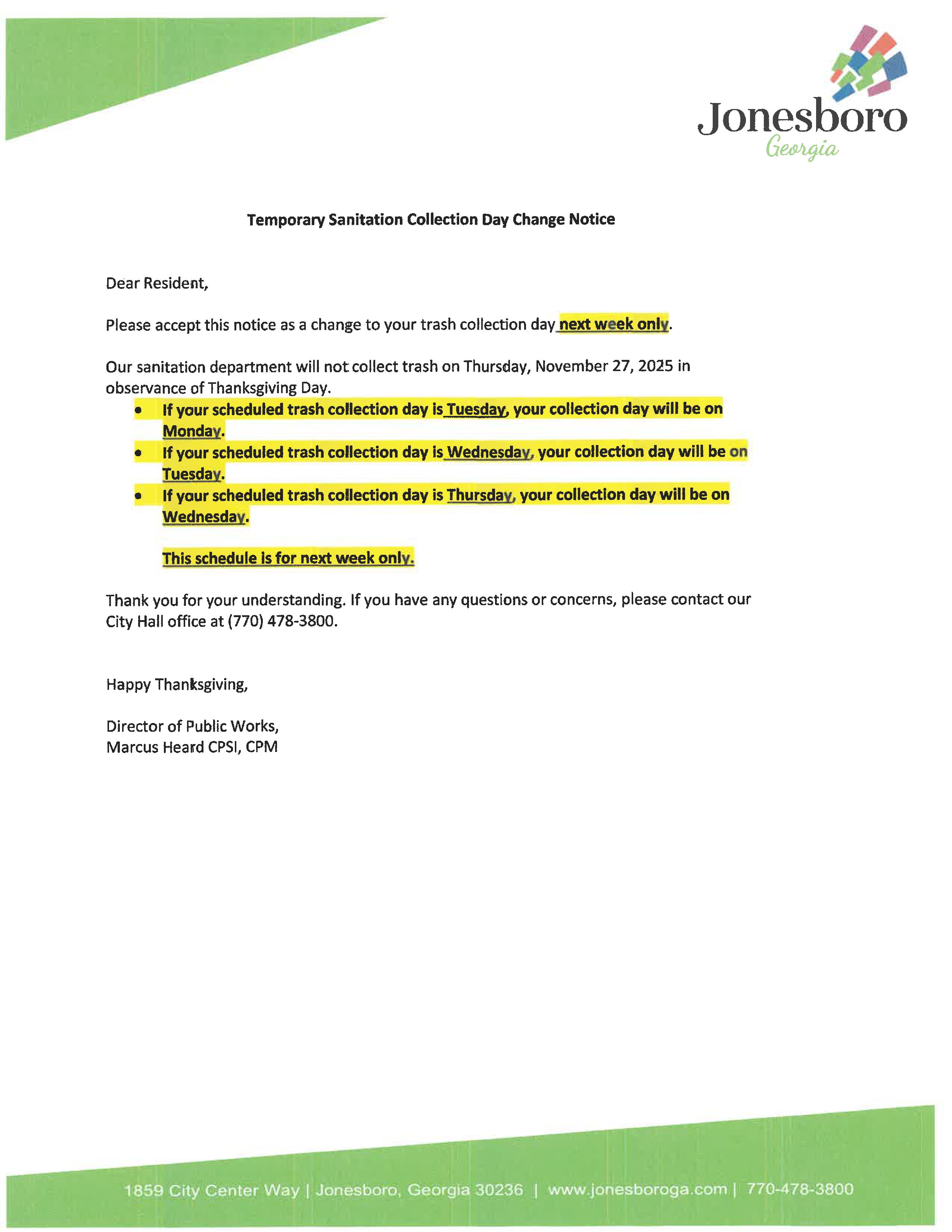 TEMPORARY SANITATION COLLECTION DAY CHANGE NOTICE